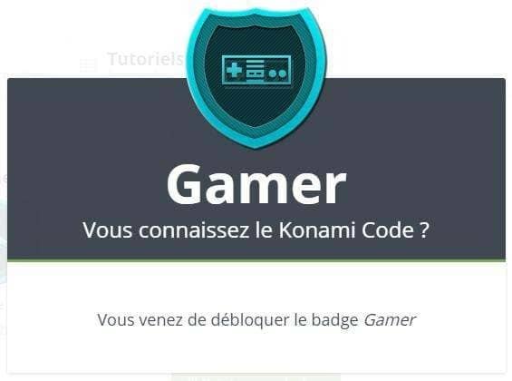 Badge Gamer déverrouillé avec le Konami Code