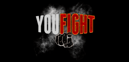 Texte YOU FIGHT avec un poing sur fond noir