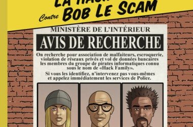 La “Hack Family contre Bob Le Scam” !