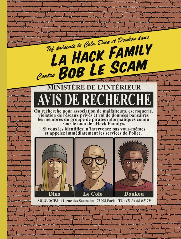 La “Hack Family contre Bob Le Scam” !
