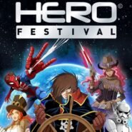 Affiche du Hero Festival avec divers personnages célèbres