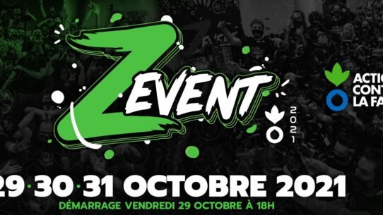 ZEvent 2021 pour Action contre la Faim les 29-31 octobre